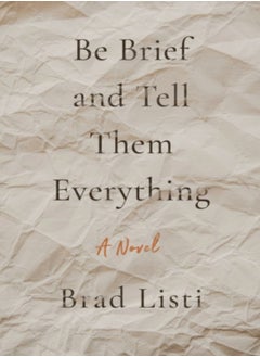 اشتري Be Brief And Tell Them Everything في الامارات