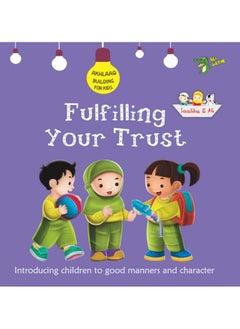 Buy Fulfilling Your Trust: Good Manners and Character in UAE