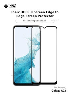 Buy Full Screen Edge to Edge Screen Protector  For Samsung Galaxy A23 Black/Clear in Saudi Arabia