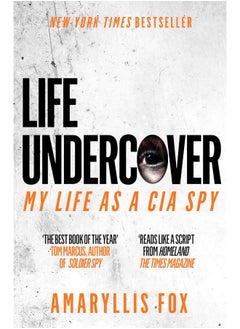 Buy Life Undercover: My Life in the CIA in UAE