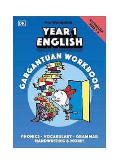 Buy Mrs Wordsmith Year 1 English Gargantuan Workbook, Ages 5-6 (Key Stage 1): Phonics, Vocabulary, Handw in UAE