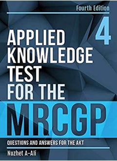 Buy Applied Knowledge Test for the MRCGP, fourth edition: Questions and Answers for the AKT in UAE