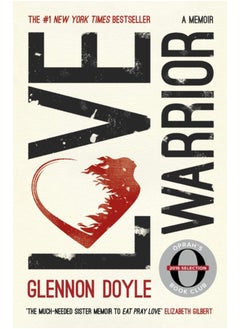 اشتري Love Warrior (Oprah's Book Club) : from the #1 bestselling author of UNTAMED في السعودية