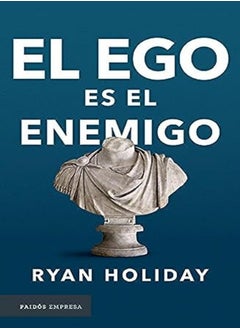 Buy El Ego Es El Enemigo by Holiday Paperback in UAE