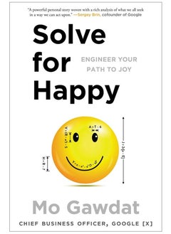 Buy Solve for Happy: Engineer Your Path to Joy Paperback in Egypt