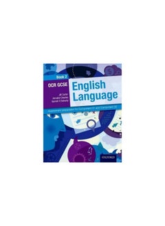 Buy OCR GCSE English Language: Student Book 2: Assessment preparation for Component 01 and Component 02 in UAE