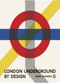 Buy London Underground By Design by Ovenden, Mark Paperback in UAE