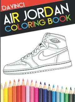 اشتري Air Jordan Coloring Book Sneaker Adult Coloring Book في الامارات