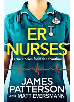 Buy ER Nurses: True stories from the frontline in UAE