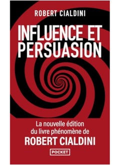 Buy Influence Et Persuasion 3Ed Augmentee La Psychologie De La Persuasion in UAE