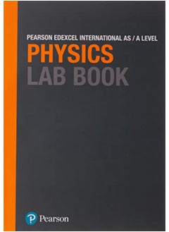 اشتري Pearson Edexcel International A Level Physics Lab Book في الامارات