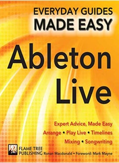 Buy Ableton Live Basics Expert Advice Made Easy by MacDonald, Ronan - Clews, Dave Paperback in UAE