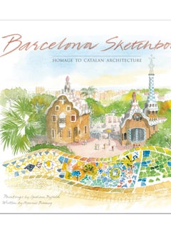 Buy Barcelona Sketchbook : Homage to Catalan Architecture in Saudi Arabia