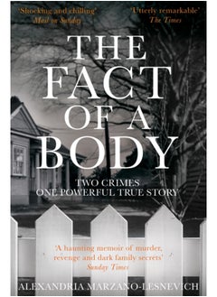 اشتري The Fact of a Body : A Gripping True Crime Murder Investigation في السعودية