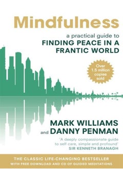 Buy Mindfulness : A practical guide to finding peace in a frantic world in UAE