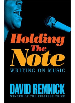 اشتري Holding the Note: Writing On Music في الامارات