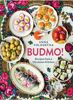 Buy Budmo Recipes From A Ukrainian Kitchen by Voloshyna, Anna Hardcover in UAE