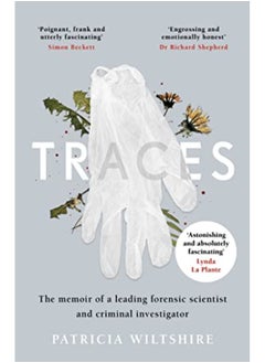 اشتري Traces: The memoir of a forensic scientist and criminal investigator في الامارات