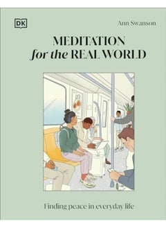 Buy Meditation For The Real World Finding Peace In Everyday Life in UAE