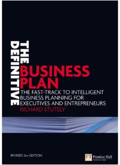 اشتري The Definitive Business Plan: The Fast Track to Intelligent Business Planning for Executives and Entrepreneurs في مصر