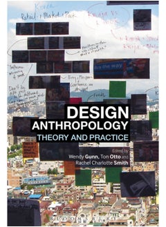 اشتري Design Anthropology : Theory and Practice في السعودية