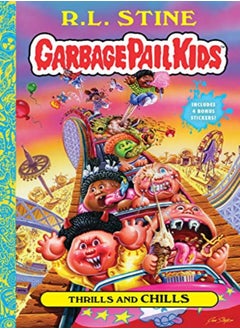 Buy Thrills And Chills (Garbage Pail Kids Book 2) in UAE