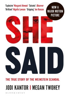 Buy She Said : The true story of the Weinstein scandal in Saudi Arabia