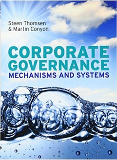 اشتري Corporate Governance: Mechanisms and Systems في الامارات