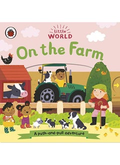 اشتري Little World On The Farm A Pushandpull Adventure في الامارات