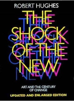 Buy The Shock of the New : Art and the Century of Change in UAE