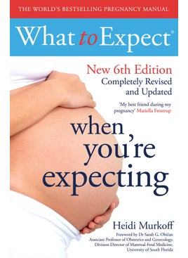 اشتري What to Expect When You're Expecting 6th Edition في الامارات