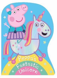 اشتري Peppa Pig: Peppa's Fantastic Unicorn Shaped Board Book في الامارات