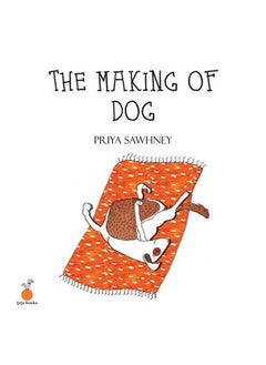 Buy The Making Of Dog in Saudi Arabia