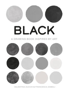 اشتري Black : A Drawing Book Inspired by Art في السعودية