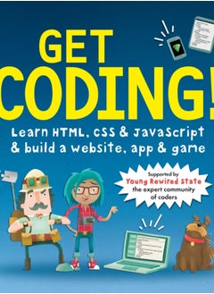 اشتري Get Coding! Learn HTML, CSS, and JavaScript and Build a Website, App, and Game في الامارات