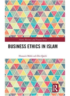 Buy Business Ethics in Islam (Islamic Business and Finance Series) in Egypt