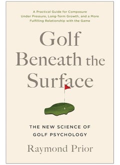 Buy Golf Beneath the Surface: The New Science of Golf Psychology in UAE