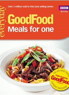 Buy Good Food: Meals for One : Triple-tested recipes in Saudi Arabia