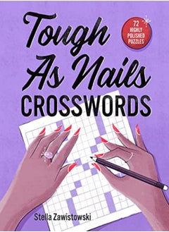 اشتري Tough As Nails Crosswords by Stella Zawistowski Paperback في الامارات