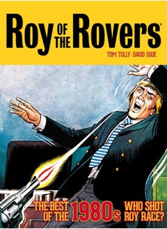 Buy Roy of the Rovers: The Best of the 1980s - Who Shot Roy Race? : 5 in Saudi Arabia