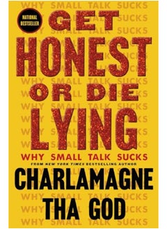 Buy Get Honest Or Die Lying Why Small Talk Sucks in UAE