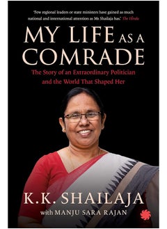 Buy My Life as a Comrade: The Story of an Extraordinary Politician and the W in UAE