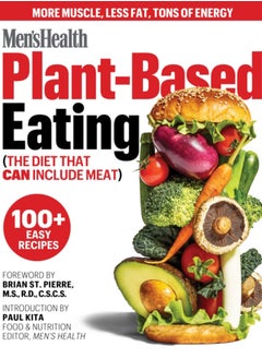 Buy Men's Health Plant-Based Eating : (The Diet That Can Include Meat) in Saudi Arabia