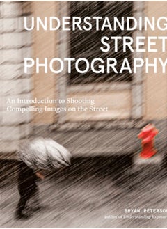 اشتري Understanding Street Photography في الامارات