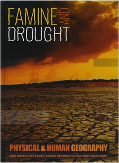 Buy Famine and Drought: Explore Planet Earth's Most Destructive Natural Disasters in UAE