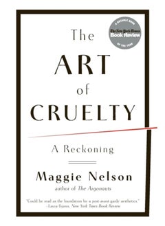 اشتري The Art of Cruelty : A Reckoning في الامارات