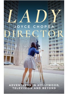 اشتري Lady Director : Adventures in Hollywood, Television and Beyond في السعودية