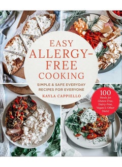 Buy Easy Allergy-Free Cooking: Simple & Safe Everyday Recipes for Everyone in UAE