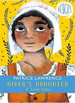 Buy Diver's Daughter: A Tudor Story (Voices #2) in UAE