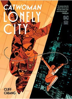 Buy Catwoman Lonely City by Chiang, Cliff - Chiang, Cliff Hardcover in UAE